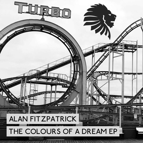 Alan Fitzpatrick - Colour Of A Dream