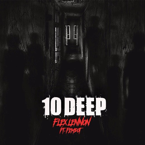 10 Deep Feat. Femdot