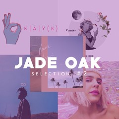 Oak's Selections #2