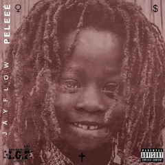 Jay Flow - Peleeé