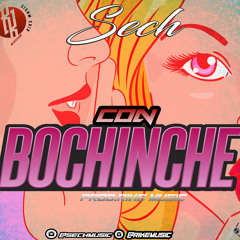 Sech - Con Bochinche