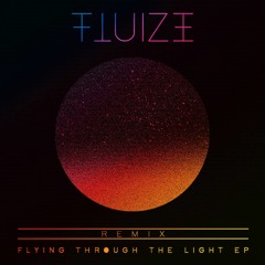 FLUIZE - Close Your Eyes (Richard Alfaro Remix)