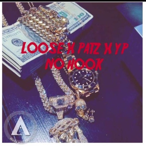 Loose X Patz X YP - No Hook