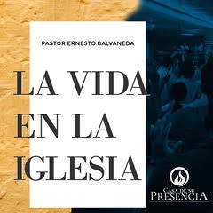 La Vida En La Iglesia