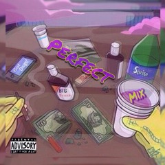 Perfect Mix (Prod. Yung Nab)