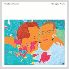 CHRISTOPHER KNOWLES New Poems