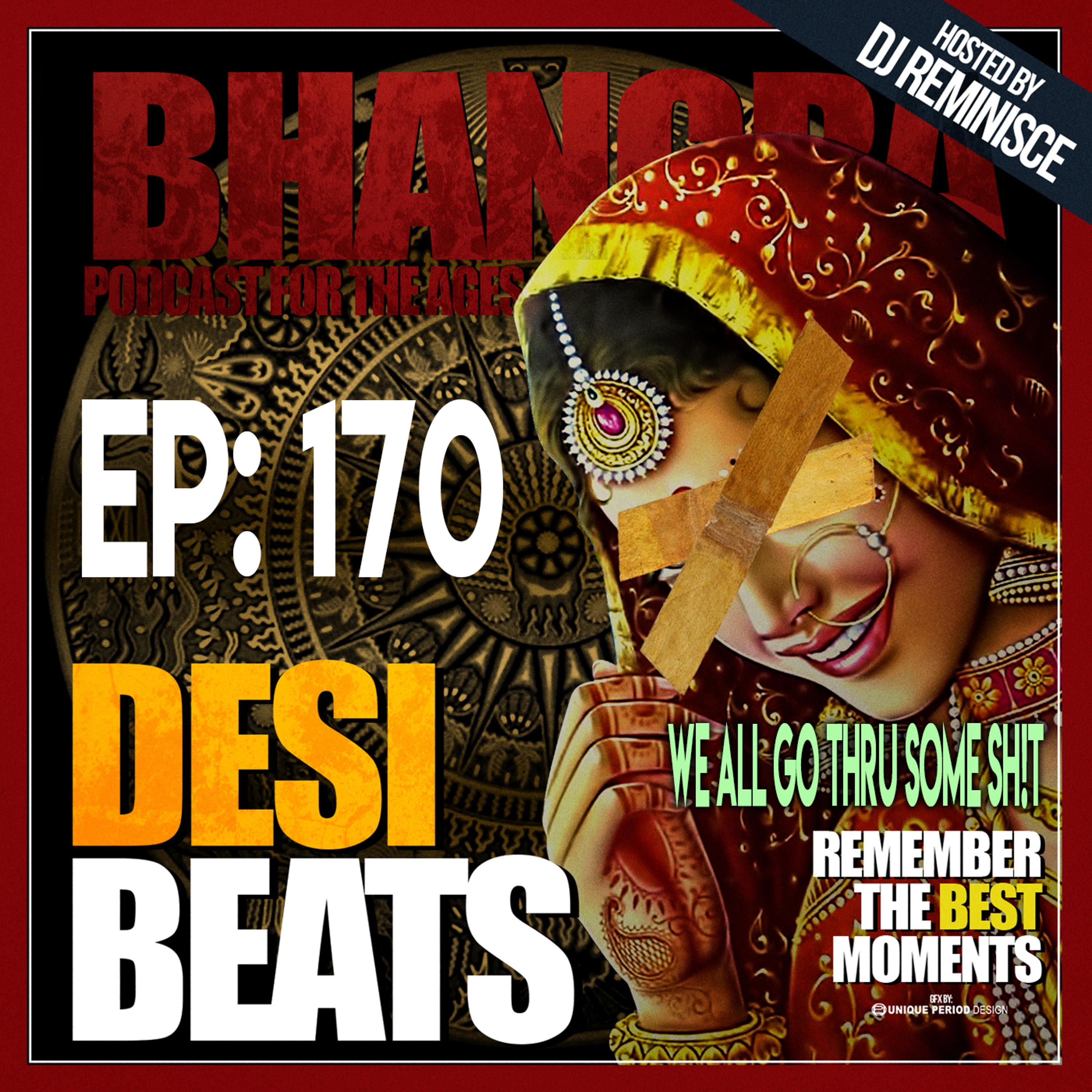 Desi Beats with DJ Reminisce