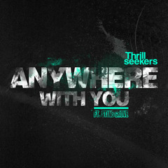 The Thrillseekers feat. Stine Grove - Anywhere With You (Solarstone Pure Mix)