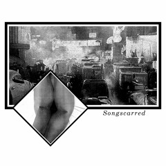 Axine M - Songscarred (excerpts)