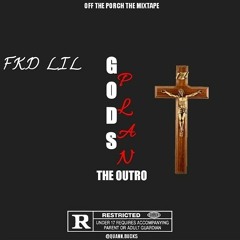 Gods Plan (the outro)