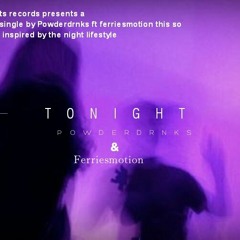 TONIGHT (feat. Ferriesmotion) [Prod. JayBeats]