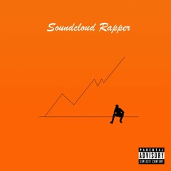 Soundcloud Rappers (CashMoneyAp x Boyfifty)