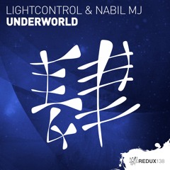 LightControl & Nabil MJ - Underworld [Out Now]