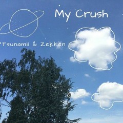 My Crush ft. Zekken