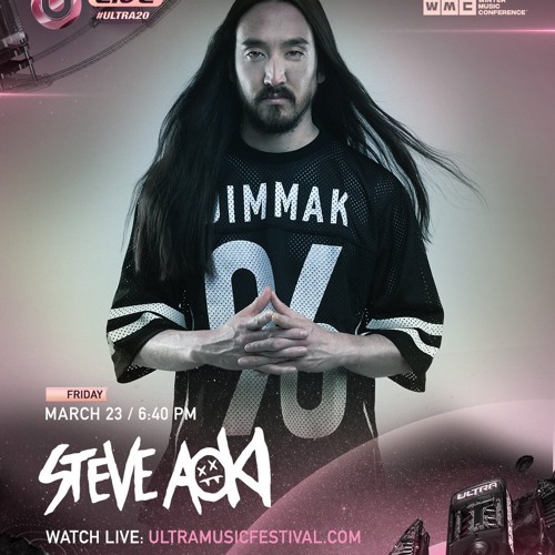 Steve Aoki - Live @ Ultra Music Festival 2018 (Miami) [Free Download]