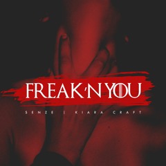 Freak'n You