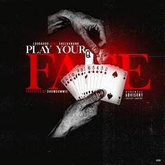 P.Y.F. (Play Ya Face) Ft. SheLuvBank