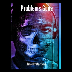 Problems Gone