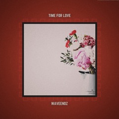 Time For Love (Deluxe)