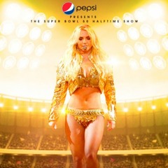 Britney Spears - Pepsi SuperBowl 2019 (Live Version)