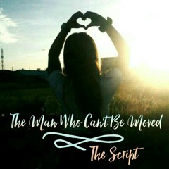 The Man Who Can't Be Moved - The Script (cover)