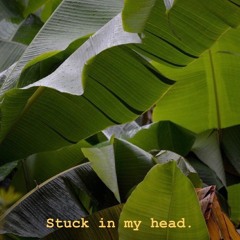 Stuck in my head (Feat. Bien)