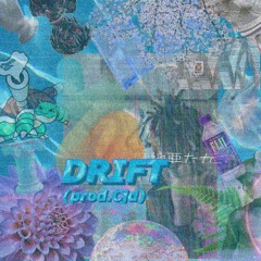 Drift (prod.Cjd)