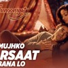 Mujhko Barsaat Bana Lo - Cover - Junooniyat