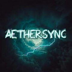AETHERSYNC - NAEVAER (ORIGINAL MIX)