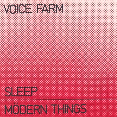 Voice Farm - Mödern Things (Remastered)