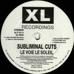 Subliminal Cuts Vs Freemasons - Le Soleil Pleut Vers Le Bas (Steve Jennings Bootleg)