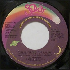 Shalamar - This Is For The Lover In You (Mr PP Deep Soul Redux)