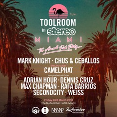 Chus & Ceballos - Live at Toolroom x Stereo, Surfcomber Hotel (WMC 2018, Miami Music Week) - 23-Mar-2018