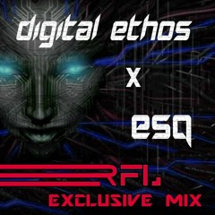 Exclusive Mix - Digital Ethos & ESQ