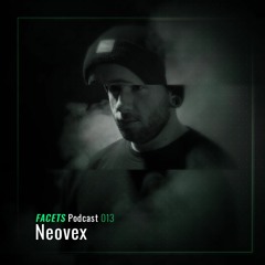 FACETS Podcast | 013 | Neovex