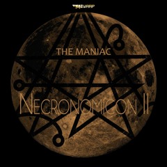 The Maniac - Necronomicon I & II previews (+ bonuses)