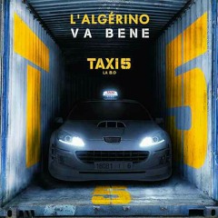 L'Algérino - Va Bene [Taxi 5] (Remix DJAnonYm)