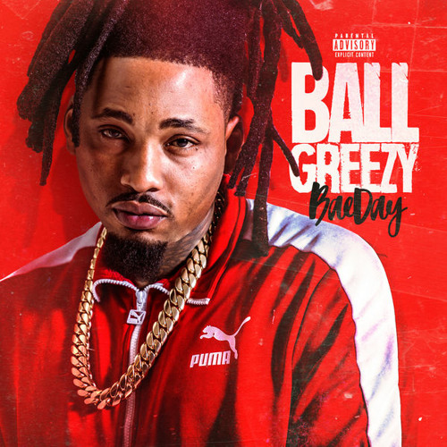 Ball Greezy - Nice & Slow (Feat. Lil Dred)