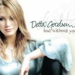 Delta Goodrem - Lost Without You (US Re-Mix Version)