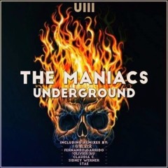 The Maniacs Underground remix (Olivier AU)