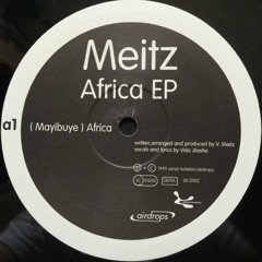 Meitz - Mayibuye I Africa (Funk Maddin Edit) | FREE DOWNLOAD |