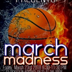 ENYFA RELOADED PRESENTS March Madness FT BKDJSTAR & KMADDNESS