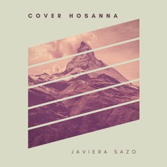 Hosanna-Hillsong en español (Cover)- JaviBlady