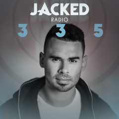 Afrojack Presents JACKED Radio – 335
