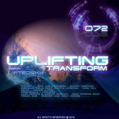 Liftedsky Presents - Uplifting Transform Episode 072 (03.23.2018)