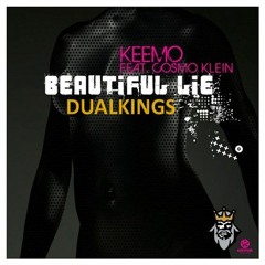 KEEMO - BEAUTIFULL LIE ( DUALKINGS REMIX )