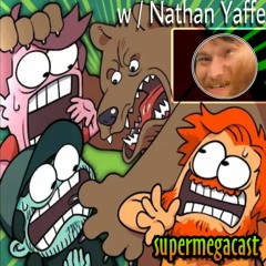 SuperMegaCast - EP 83: Petite Boy And Scary Bear (w/ Nathan Yaffe)