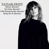 Taylor Swift Delicate End Game I Did Something Bad Ready For It Karaoke Filter Download Mp3