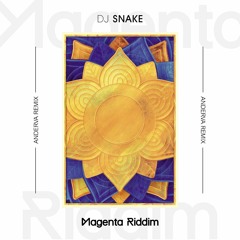 DJ Snake - Magenta Riddim (Anderva Private Remix)