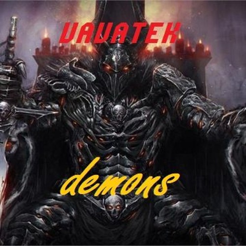 VaVaTeK - Demons (Original mix)
